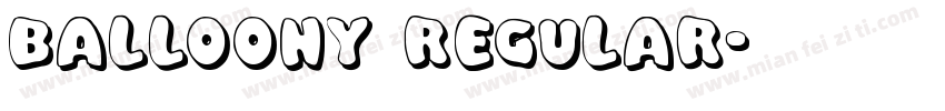 Balloony Regular字体转换